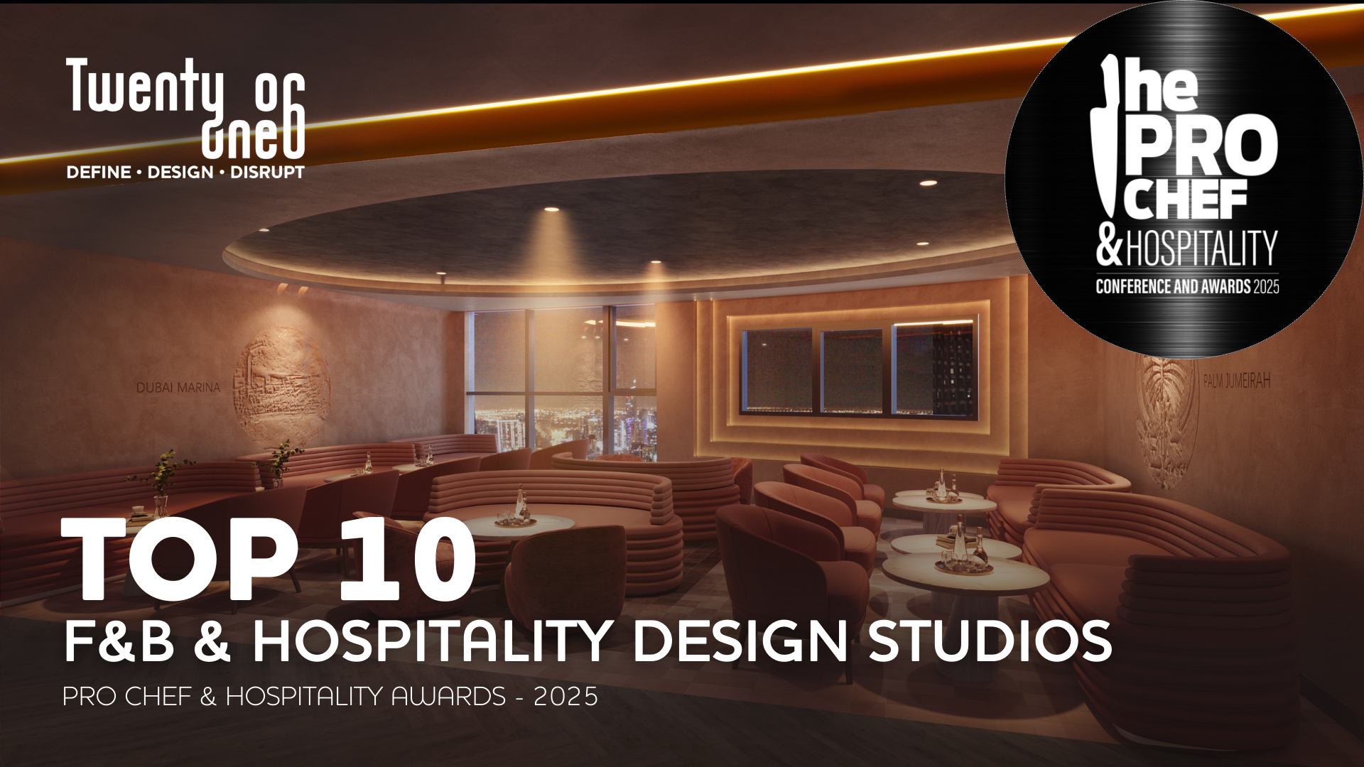 TwentyOne06 Nominated Among Top 10 F&B & Hospitality Design Studios - Pro Chef & Hospitality Awards 2025